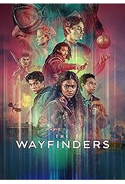 مسلسل The Wayfinders مترجم الموسم الأول